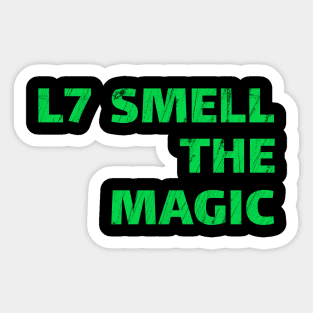 L7-Smell-The-Magic Sticker